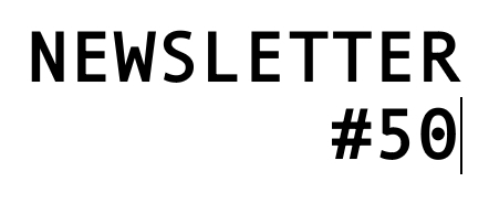NEWSLETTER NR 50